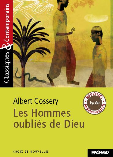 Picture of Les Hommes oubliés de Dieu - Classiques et Contemporains