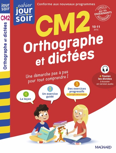 Picture of Orthographe et dictées CM2 - Cahier Jour Soir
