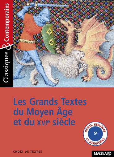 Picture of Les Grands Textes du Moyen Âge et du XVIe siècle - Classiques et Contemporains