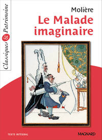 Image de Le Malade imaginaire - Classiques et Patrimoine