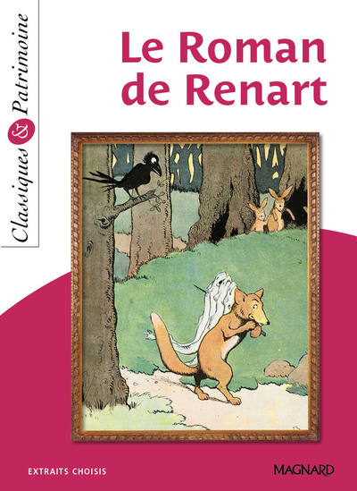Picture of Le Roman de Renart - Classiques et Patrimoine