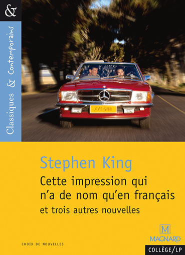 Picture of Cette impression qui n'a de nom qu'en français et trois autres nouvelles - Classiques et Contemporains