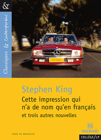 Picture of Cette impression qui n'a de nom qu'en français et trois autres nouvelles - Classiques et Contemporains