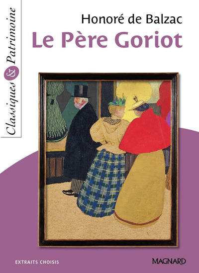 Image de Le Père Goriot - Classiques et Patrimoine