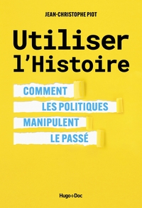 Picture of Utiliser l'Histoire