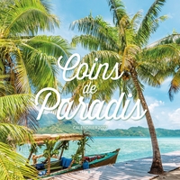 Image de Calendrier mural Coins de paradis 2027