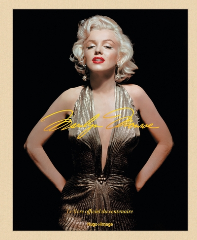 Picture of Marilyn Monroe : Le livre officiel du centenaire