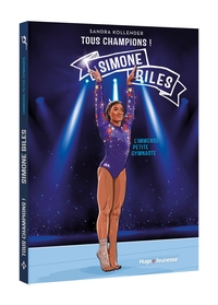 Image de Tous champions ! Simone Biles
