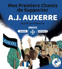 Picture of Mes Premiers Chants de Supporter : AJ AUXERRE
