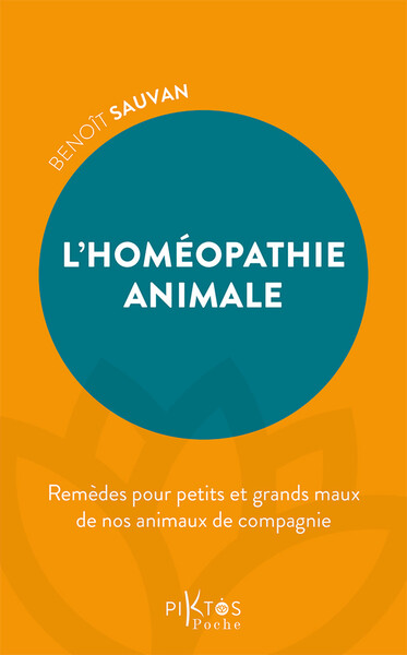 Image de L'Homéopathie animale - Remèdes pour petits et grands maux de nos animaux de compagnie