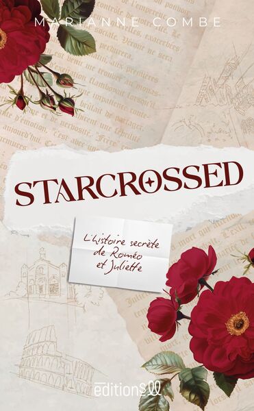 Picture of STARCROSSED - L'HISTOIRE SECRETE DE ROMEO ET JULIETTE