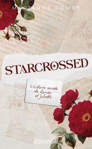 Picture of STARCROSSED - L'HISTOIRE SECRETE DE ROMEO ET JULIETTE