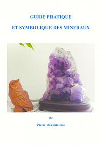 Picture of GUIDE PRATIQUE SYMBOLIQUE DES PIERRES
