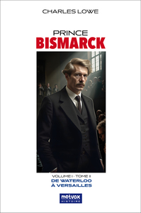Image de Prince Bismarck, tome II, volume I