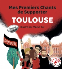 Picture of Mes Premiers Chants de Supporter : Toulouse - Rugby