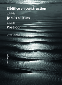 Image de L'édifice en construction / Je suis ailleurs / Poséidon