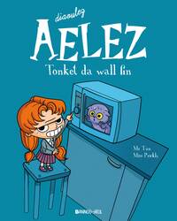 Picture of BD Dialouez Aelez, Tome 01 - Tonket da wall fin