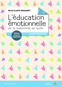 Picture of L'éducation émotionnelle : De la maternelle au lycée