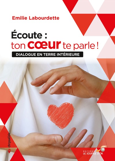 Picture of Écoute : ton cœur te parle !