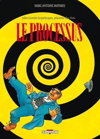 Image de Julius Corentin Acquefacques T03 - Le Processus
