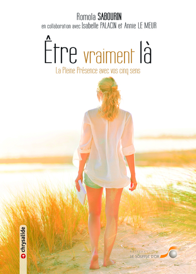 Picture of Être vraiment là