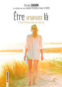 Picture of Être vraiment là
