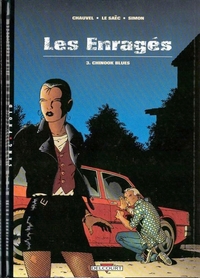 Picture of Les Enragés T03 Chinook Blues