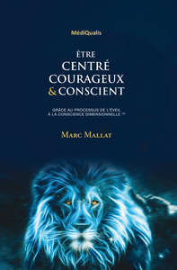 Image de être centré, courageux & conscient grâce au travail de respiration dimensionnel