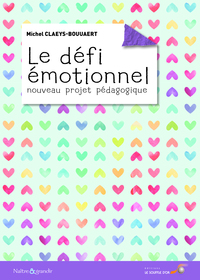 Picture of Le défi émotionnel