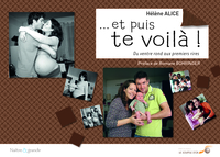 Picture of Et puis te voilà !