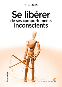 Picture of Se libérer de ses comportements inconscients