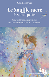 Image de Le Souffle sacré des tout-petits