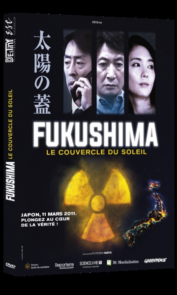 Picture of FUKUSHIMA, LE COUVERCLE DU SOLEIL (VOST)