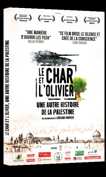 Picture of LE CHAR ET L'OLIVIER, UNE AUTRE HISTOIRE DE LA PALESTINE