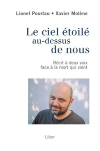 Image de Ciel étoilé au-dessus de nous (Le) - Récit à deux voix  face à la mort qui vient
