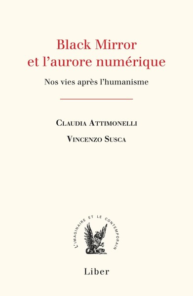 Picture of Black Mirror et l'aurore numérique - Nos vies après l'humanisme