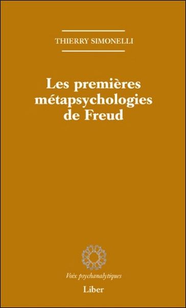 Image de Les premières métapsychologies de Freud