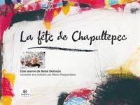 Image de LA FETE DE CHAPULTEPEC