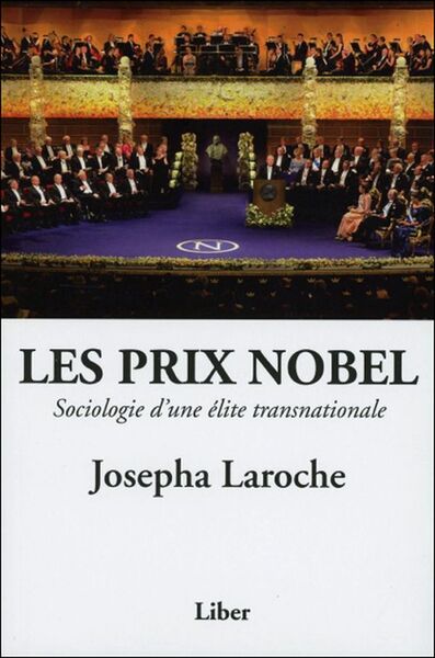 Image de Les Prix Nobel - Sociologie d'une élite transnationale