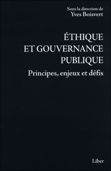 Image de Ethique et gouvernance publique - Principes, enjeux et défis