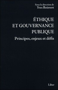 Image de Ethique et gouvernance publique - Principes, enjeux et défis