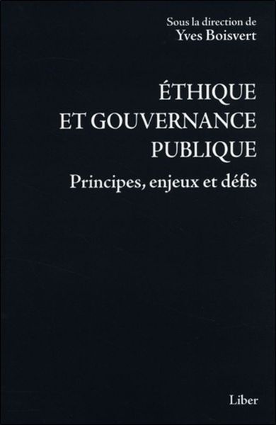 Image de Ethique et gouvernance publique - Principes, enjeux et défis