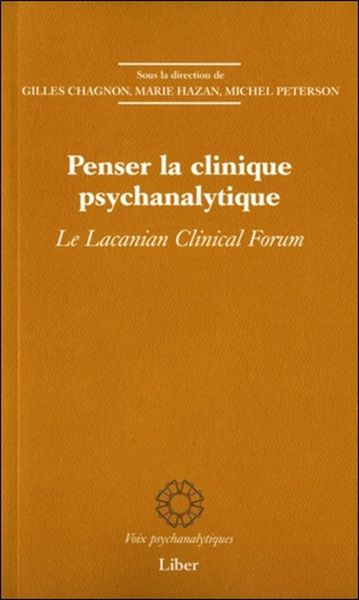 Image de Penser la clinique psychanalytique - Le Lacanian Clinical Forum