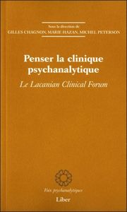 Image de Penser la clinique psychanalytique - Le Lacanian Clinical Forum