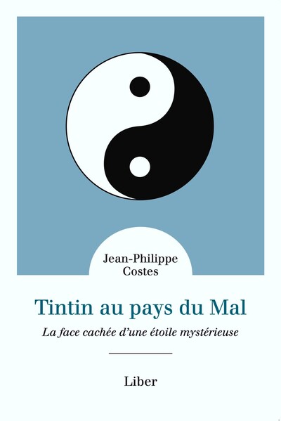 Image de Tintin au pays du mal - La face cachée d'une étoile mystérieuse