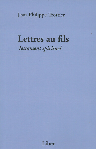 Picture of Lettres au fils - Testament spirituel
