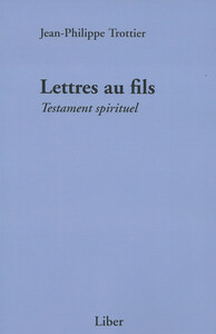 Picture of Lettres au fils - Testament spirituel