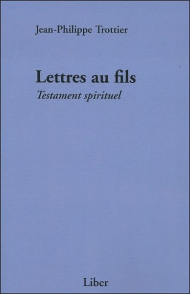 Image de Lettres au fils - Testament spirituel