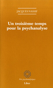 Picture of Un troisième temps pour la psychanalyse