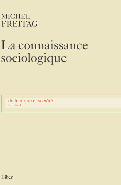 Image de La connaissance sociologique - Dialectique et société T1